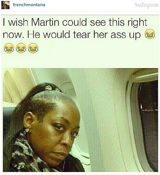 Tichina Arnold, Martin, actress, French Montana, crappy rapper, bad behavior, read the riot act, got served, insulted, Instagram, photo, clap back, gossip, abusive black men