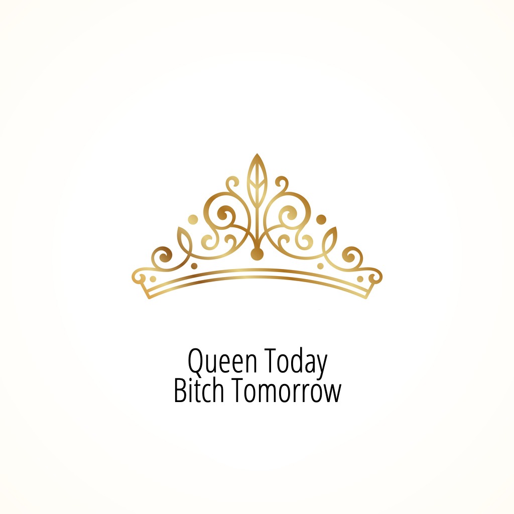 Download Queen Today, Bitch Tomorrow, a poem by Nicole | Beyond ...